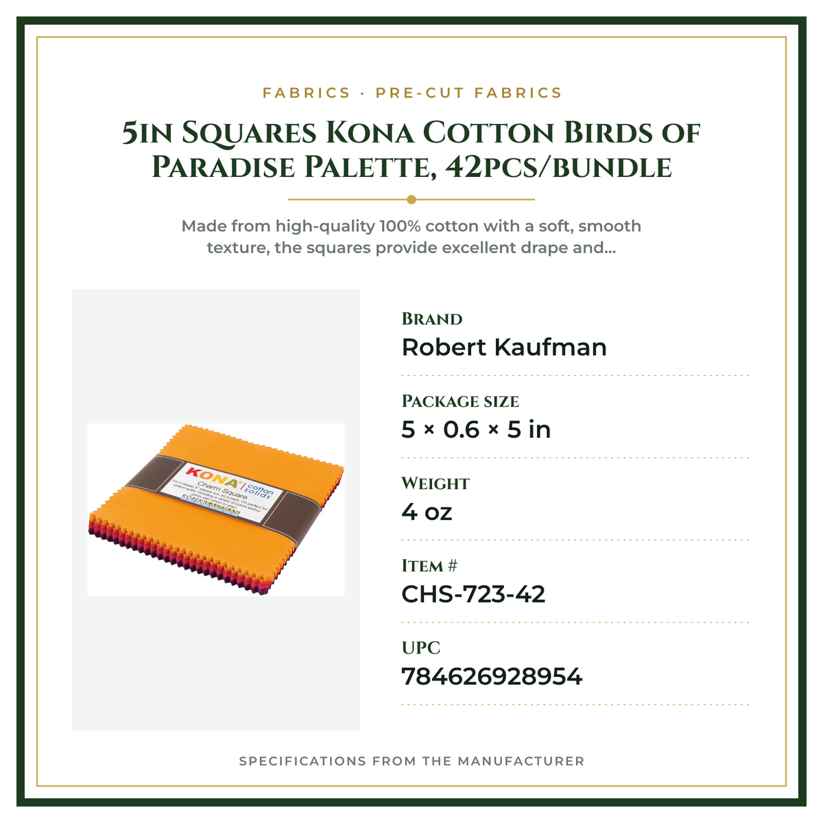 Product Specifications – 5in Squares Kona Cotton Birds of Paradise Palette, 42pcs/bundle