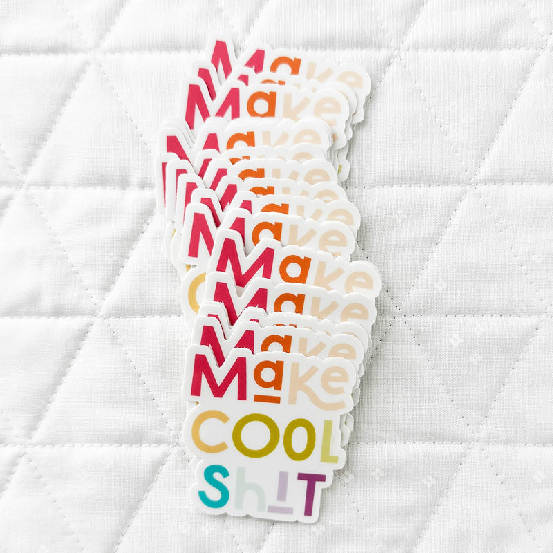 Make Cool Shit Sticker 6pk