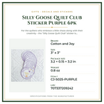 Product Specifications – Silly Goose Quilt Club Sticker Purple 6pk