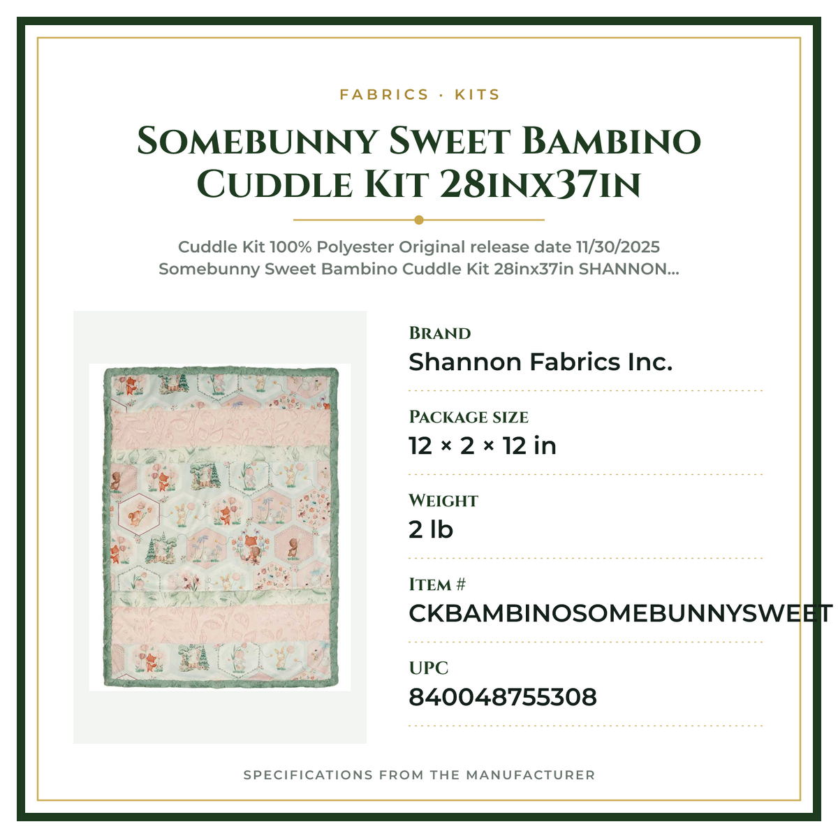 Product Specifications – Somebunny Sweet Bambino Cuddle Kit 28inx37in