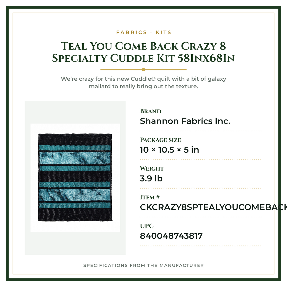 Product Specifications – Teal You Come Back Crazy 8 Specialty Cuddle Kit 58Inx68In