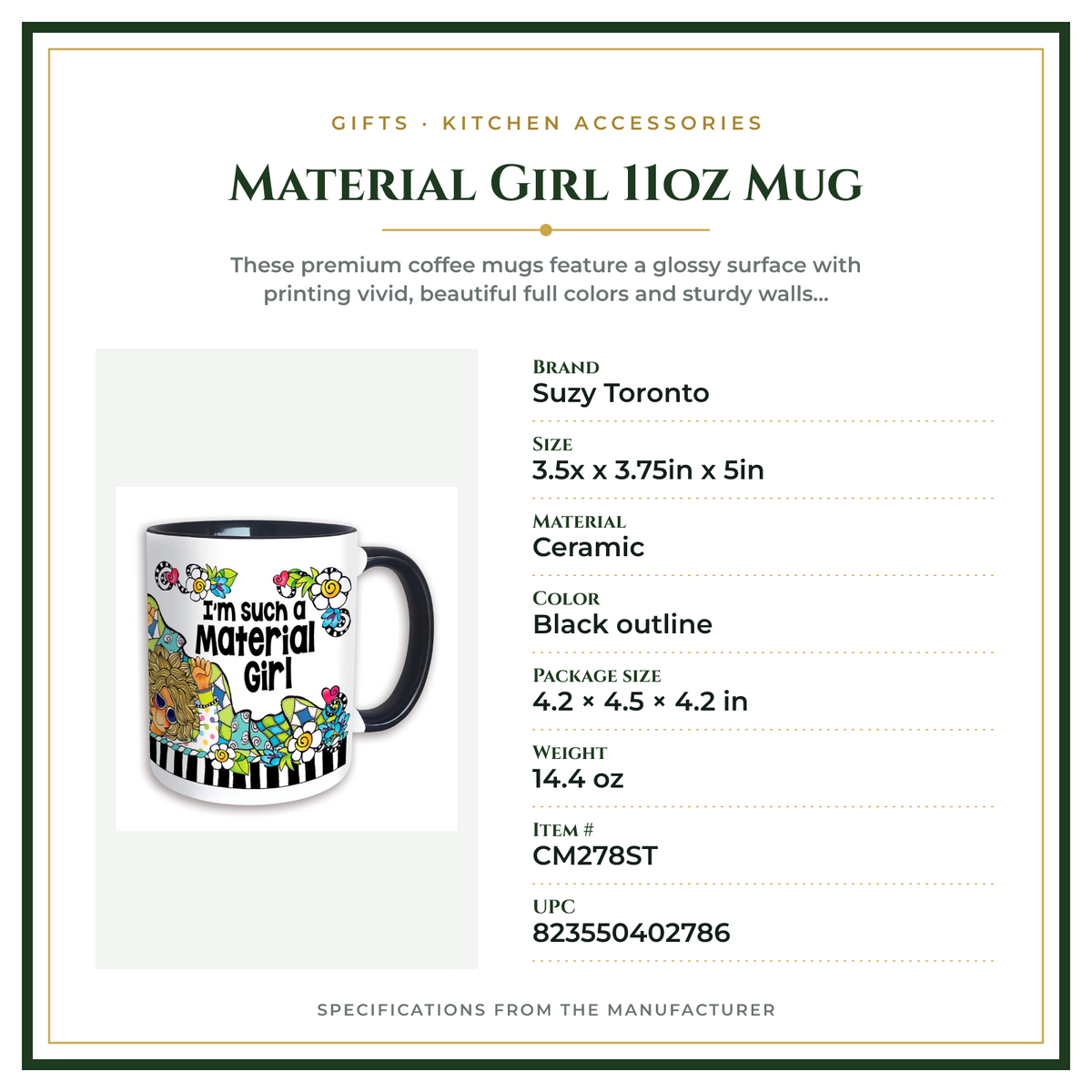 Product Specifications – Material Girl 11oz Mug