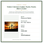 Product Specifications – Three Crosses Fabric Panel Panel 18in x 13.5in