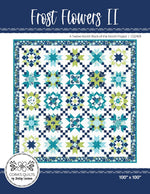 Frost Flowers II Block-of-the-Month Quilt Pattern