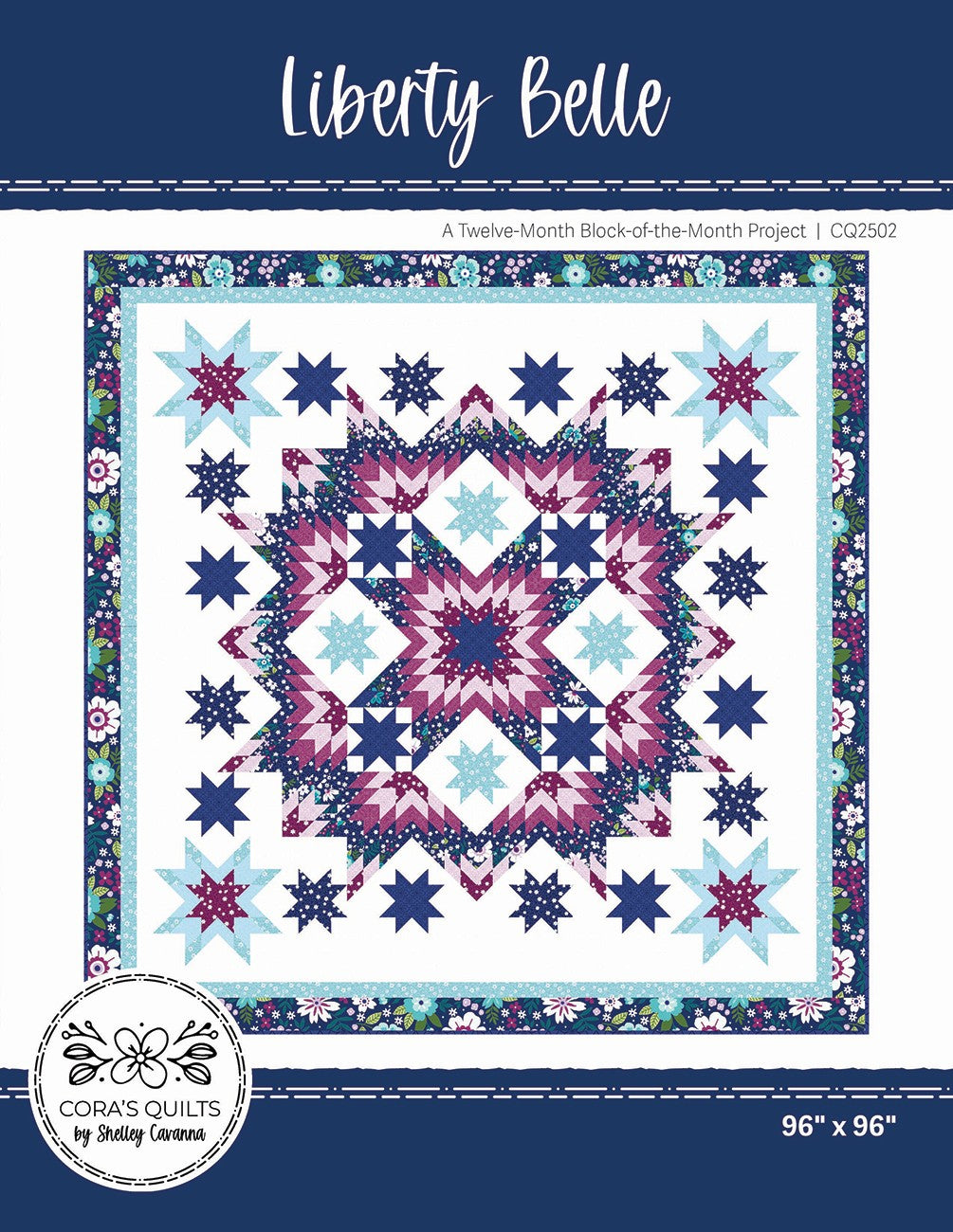 Liberty Belle Block-of-the-Month Quilt Pattern