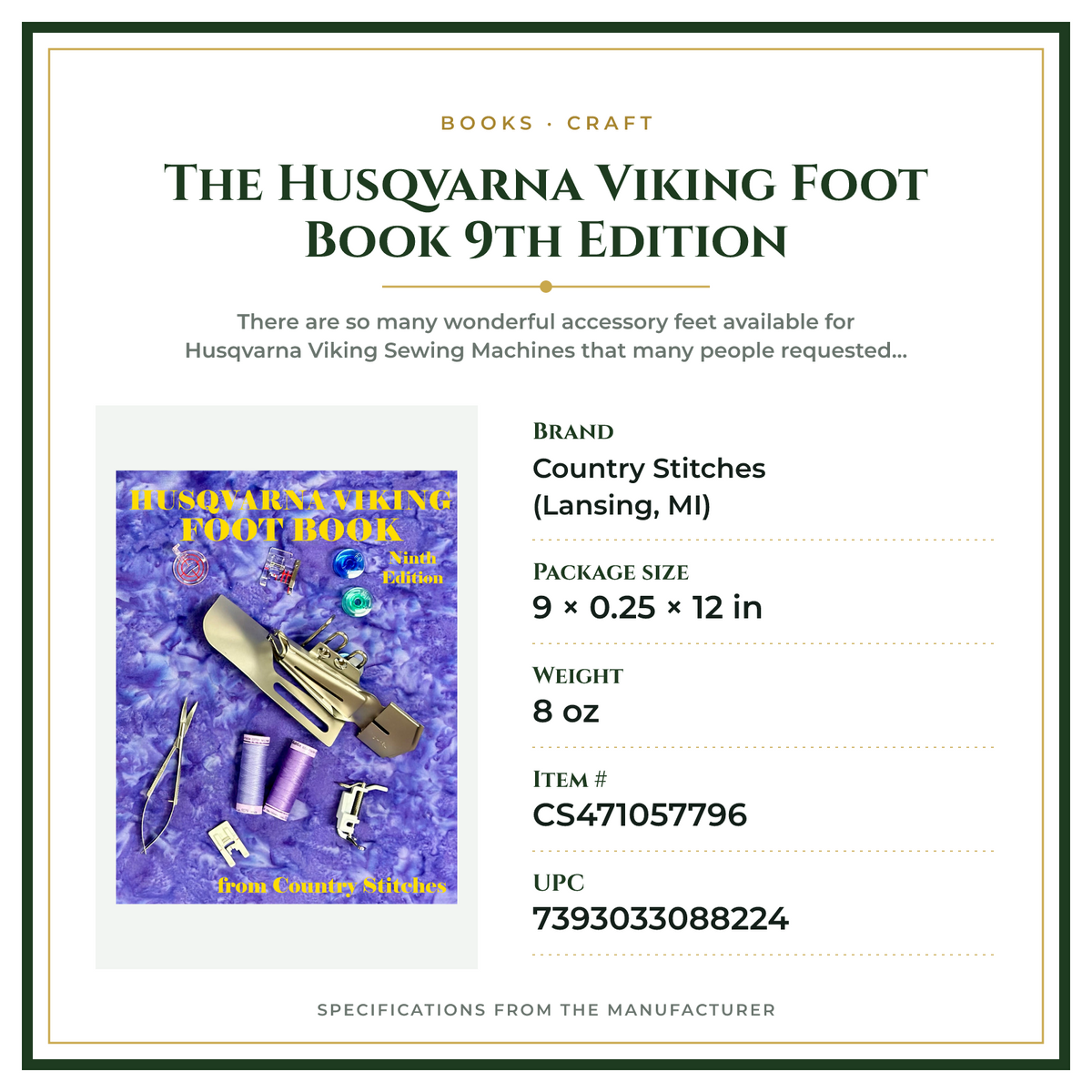 Product Specifications – The Husqvarna Viking Foot Book 9th Edition