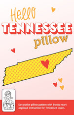 Hello Tennessee Pillow Pattern