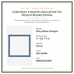 Product Specifications – Lori Holt Farmer's Daughter 7in Design Board Denim
