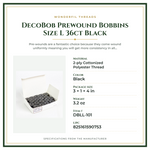 Product Specifications – DecoBob Prewound Bobbins Size L 36ct Black