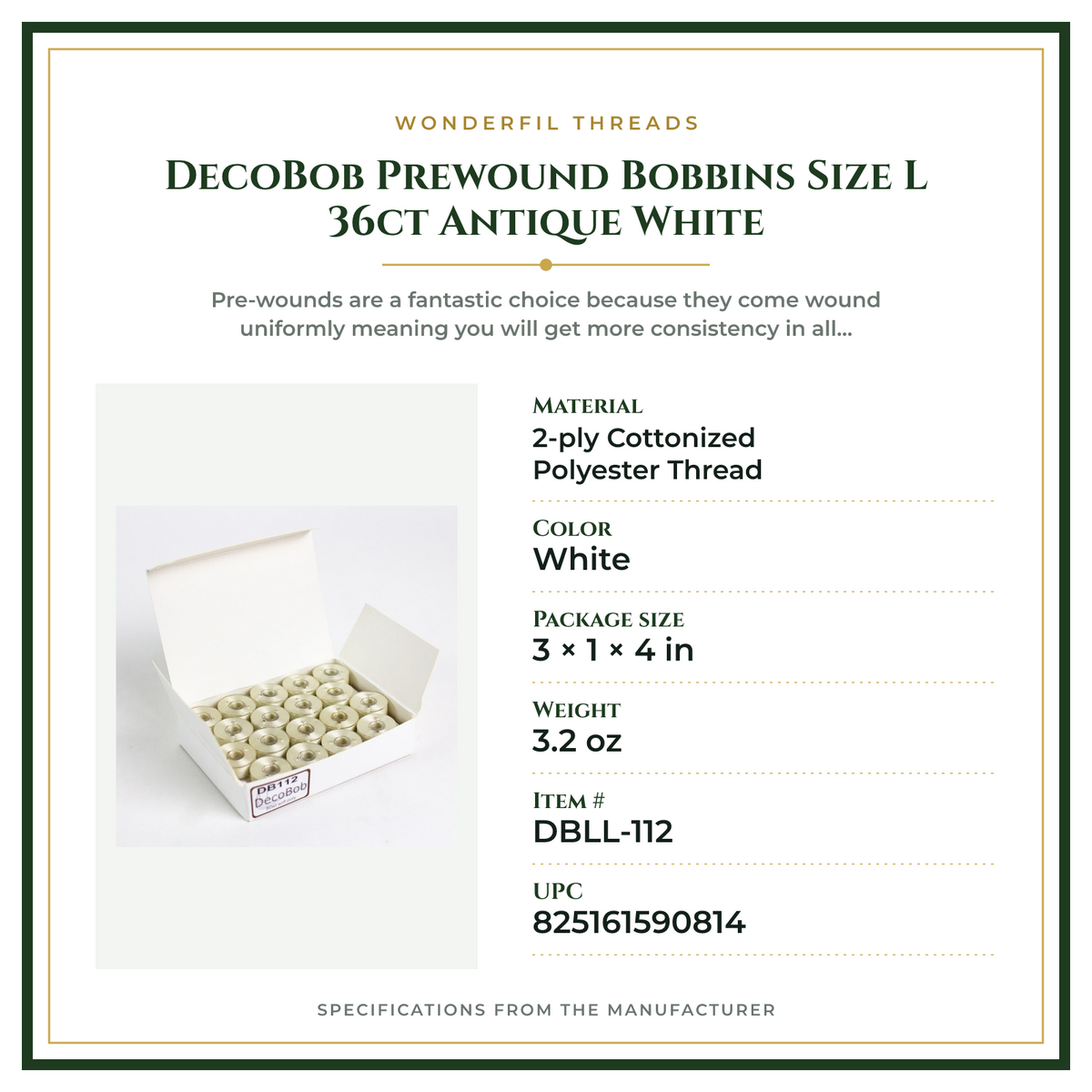Product Specifications – DecoBob Prewound Bobbins Size L 36ct Antique White