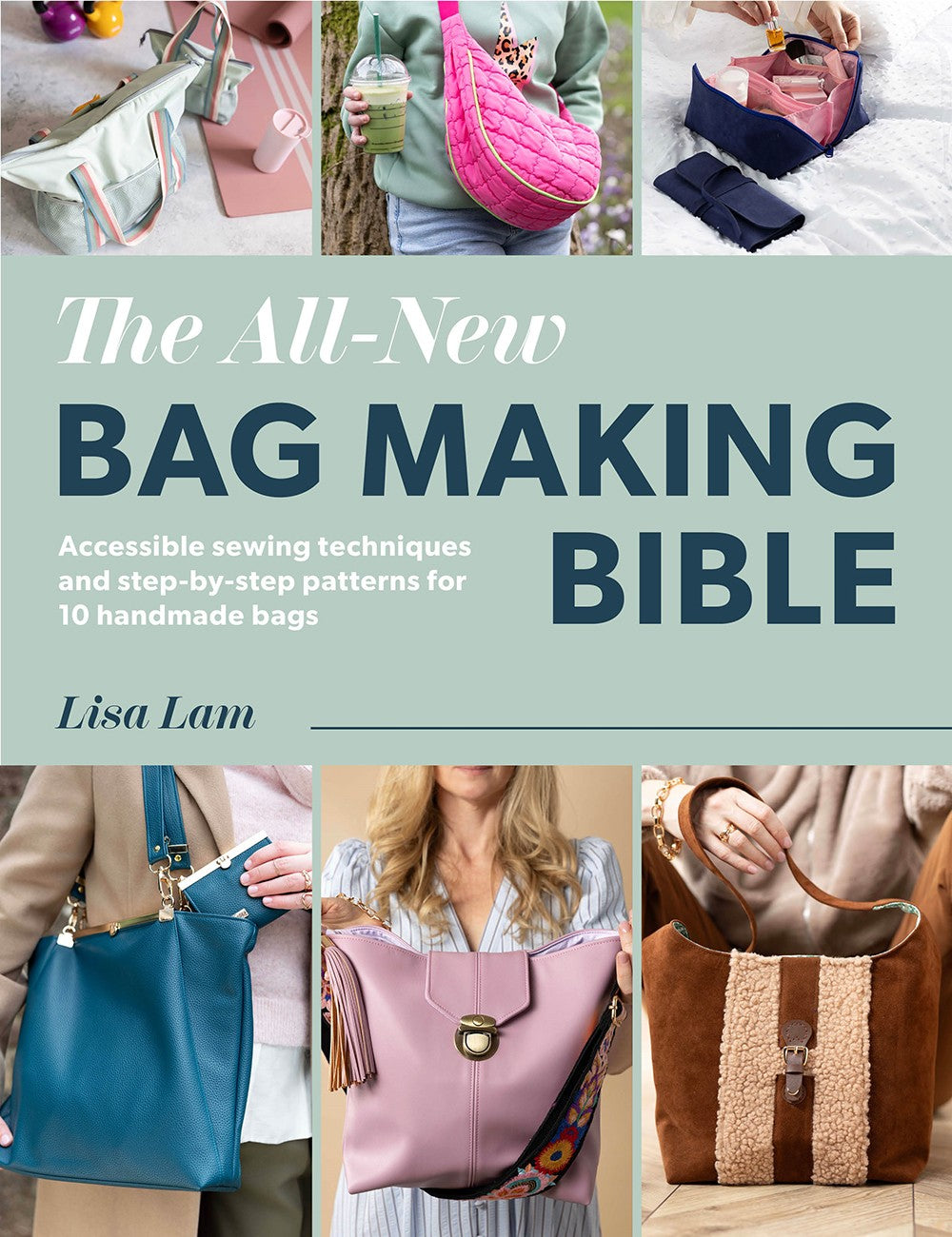 All-New Bag Making Bible