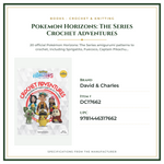 Product Specifications – Pokemon  Horizons: The Series Crochet Adventures