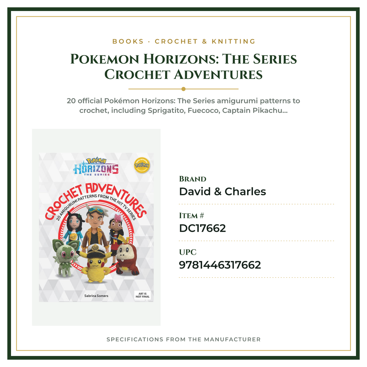 Product Specifications – Pokemon  Horizons: The Series Crochet Adventures