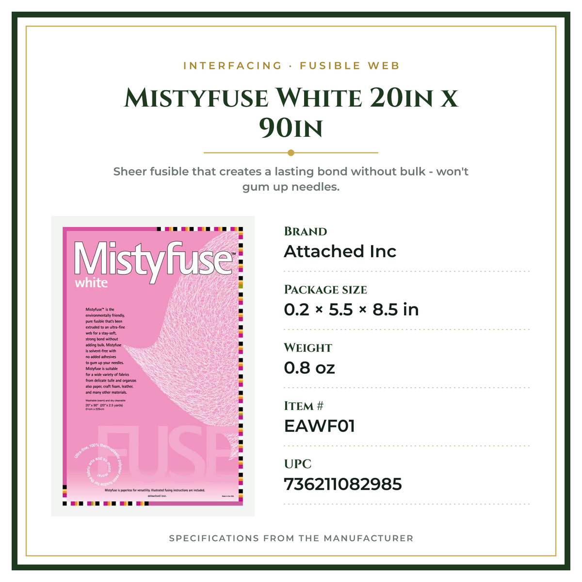Product Specifications – Mistyfuse White 20in x 90in