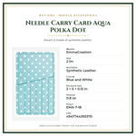 Product Specifications – Needle Carry Card Aqua Polka Dot