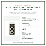 Product Specifications – Expert Embroidery Tear Away Tape 2 Rolls 3/4in x 10yds