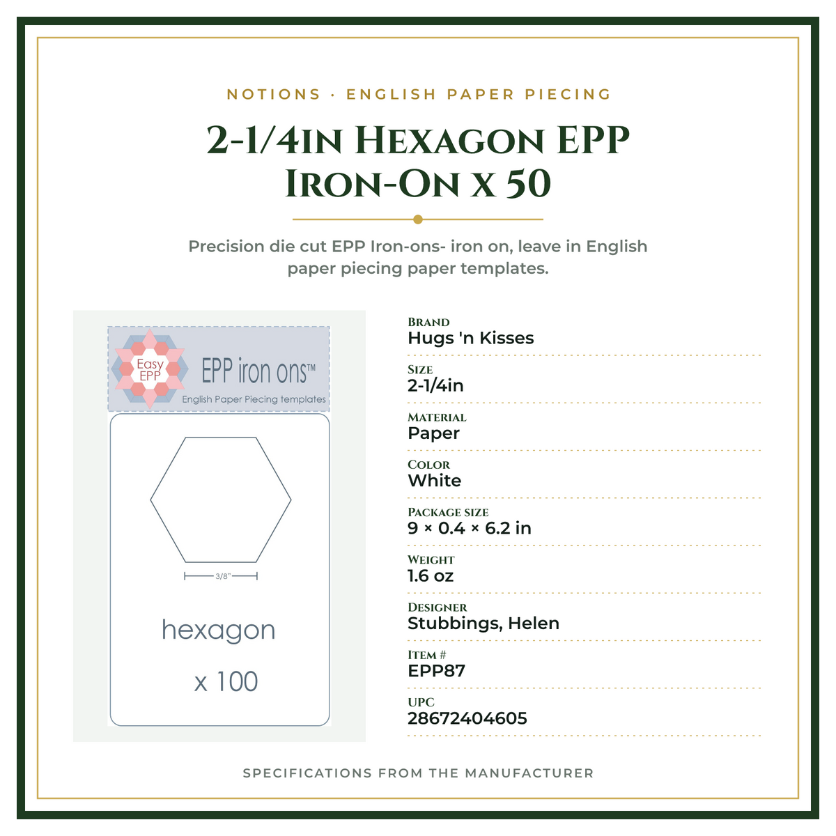 Product Specifications – 2-1/4in Hexagon EPP Iron-On x 50