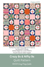 Crazy 8s & Nifty 9s Quilt Pattern