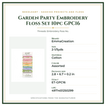 Product Specifications – Garden Party Embroidery Floss Set 10pc GPC16