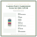 Product Specifications – Garden Party Embroidery Floss Set 10pc GPC18