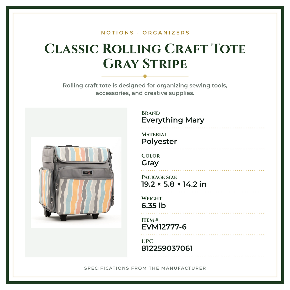 Product Specifications – Classic Rolling Craft Tote Gray Stripe