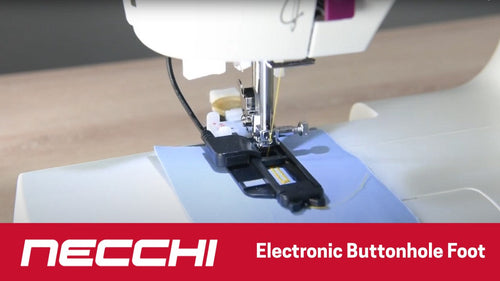 Necchi Electronic Buttonhole Foot