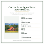 Product Specifications – On the Barn Quilt Trail 20x14in Panel