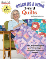 Quick As A Wink 3-Yard Quilts
