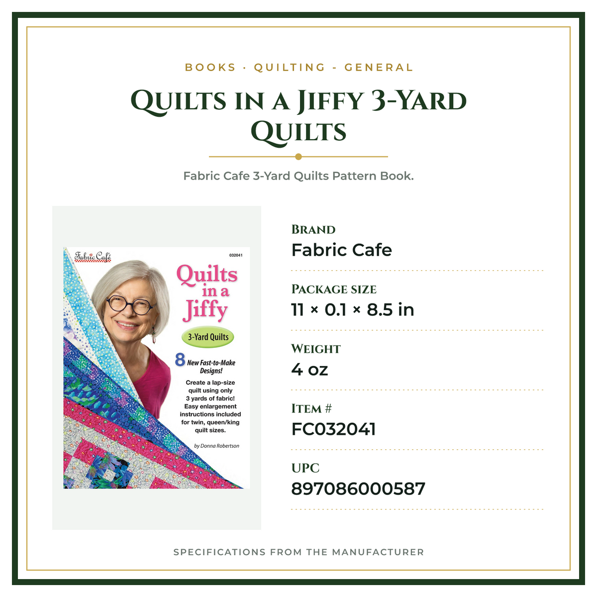 Product Specifications – Quilts in a Jiffy 3-Yard Quilts
