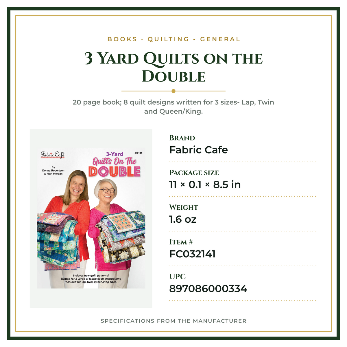 Product Specifications – 3 Yard Quilts on the Double