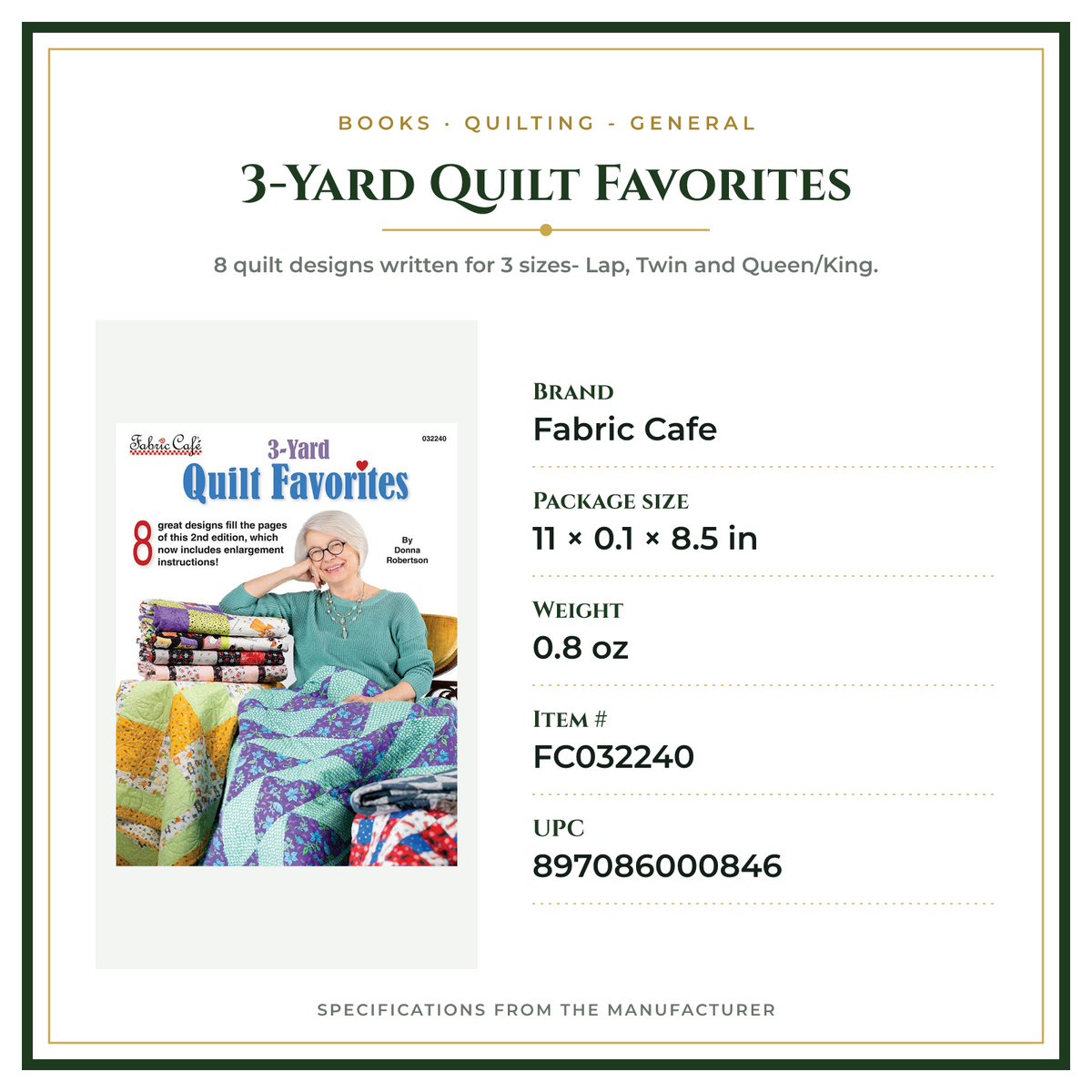 Product Specifications – 3-Yard Quilt Favorites