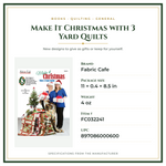 Product Specifications – Make It Christmas with 3 Yard Quilts