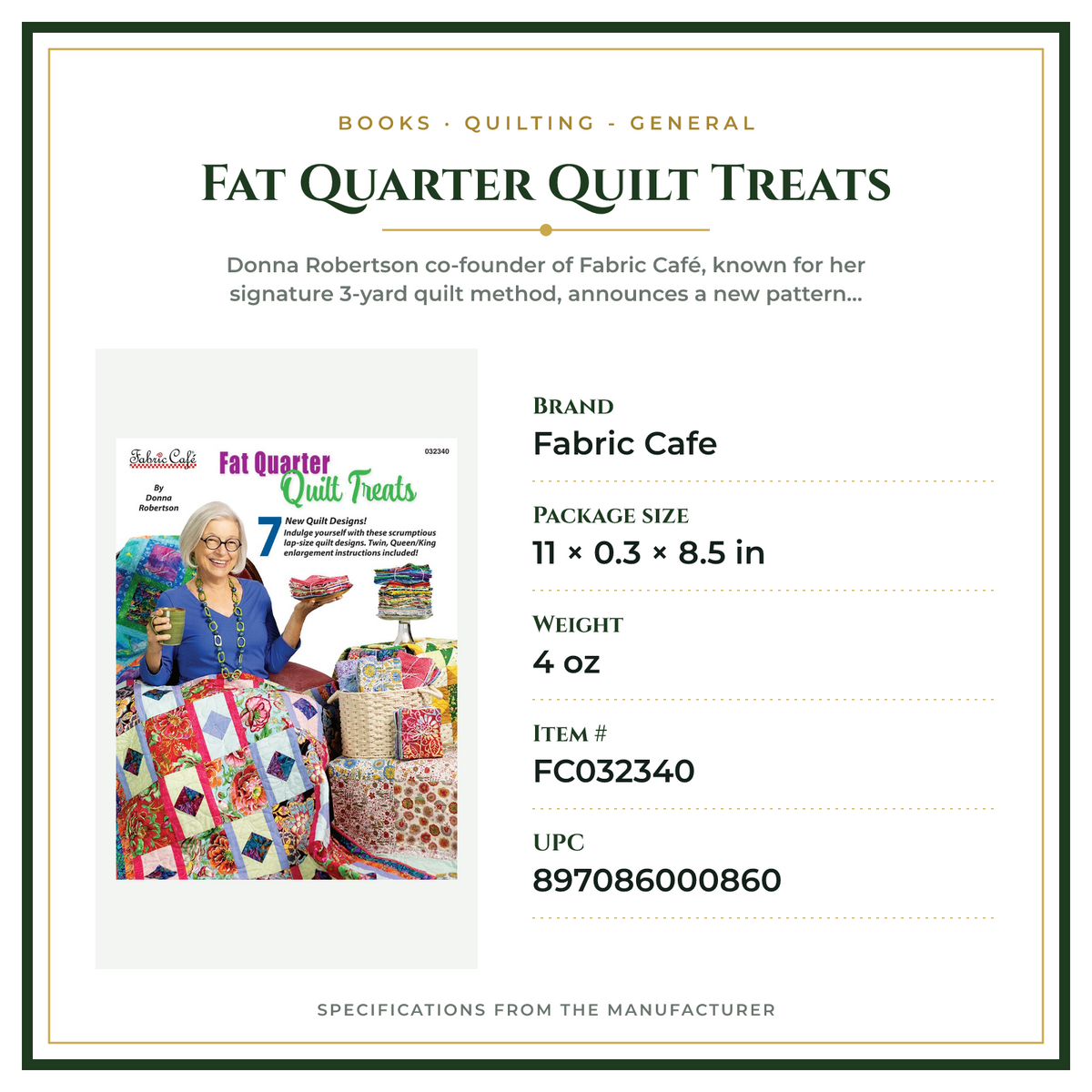 Product Specifications – Fat Quarter Quilt Treats
