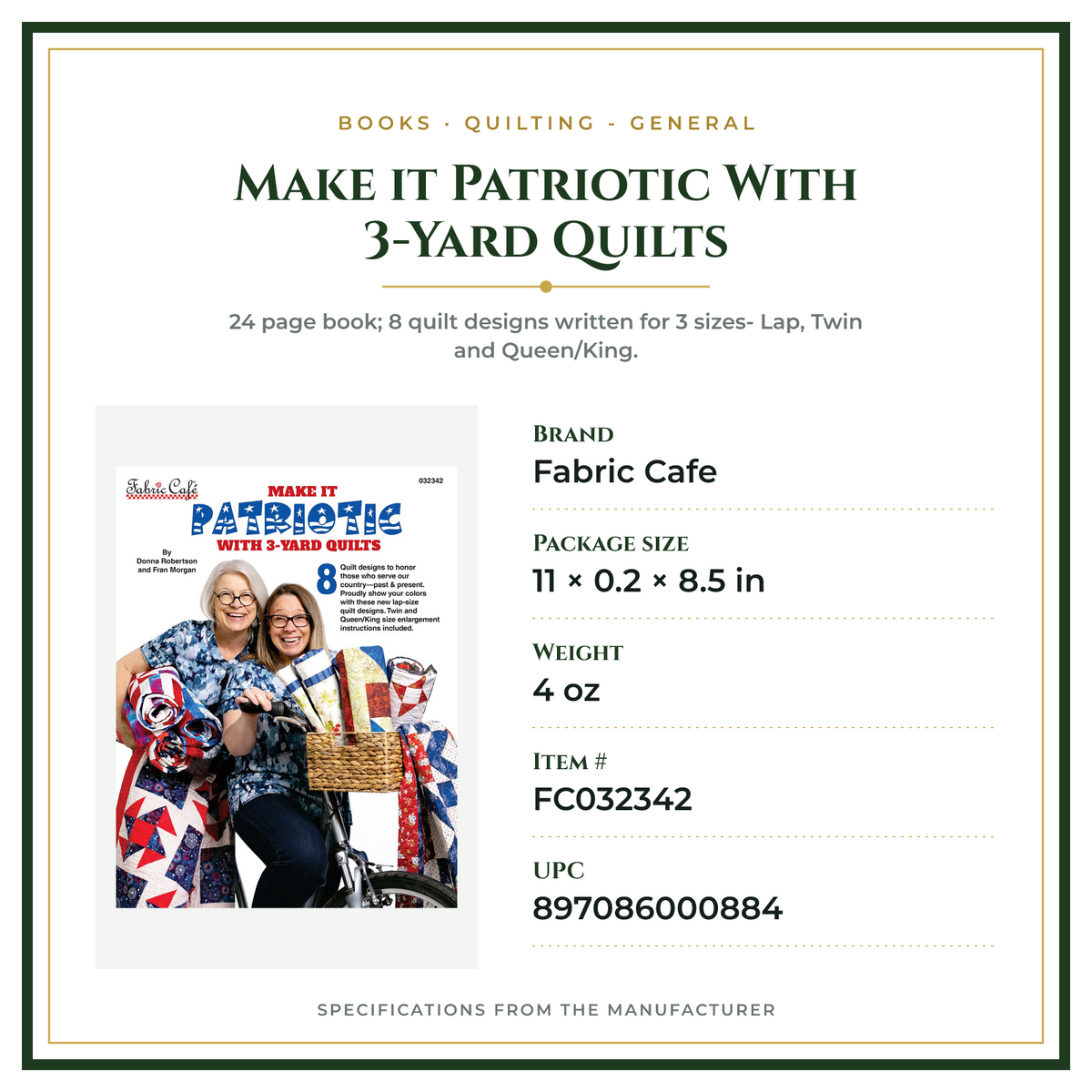 Product Specifications – Make it Patriotic With 3-Yard Quilts