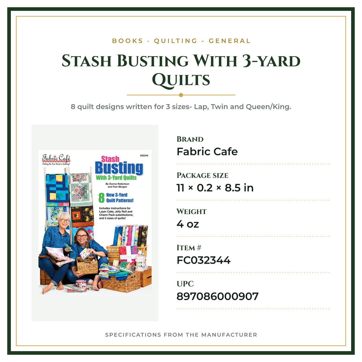 Product Specifications – Stash Busting With 3-yard Quilts