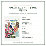 Product Specifications – Make It Easy With 3-Yard Quilts