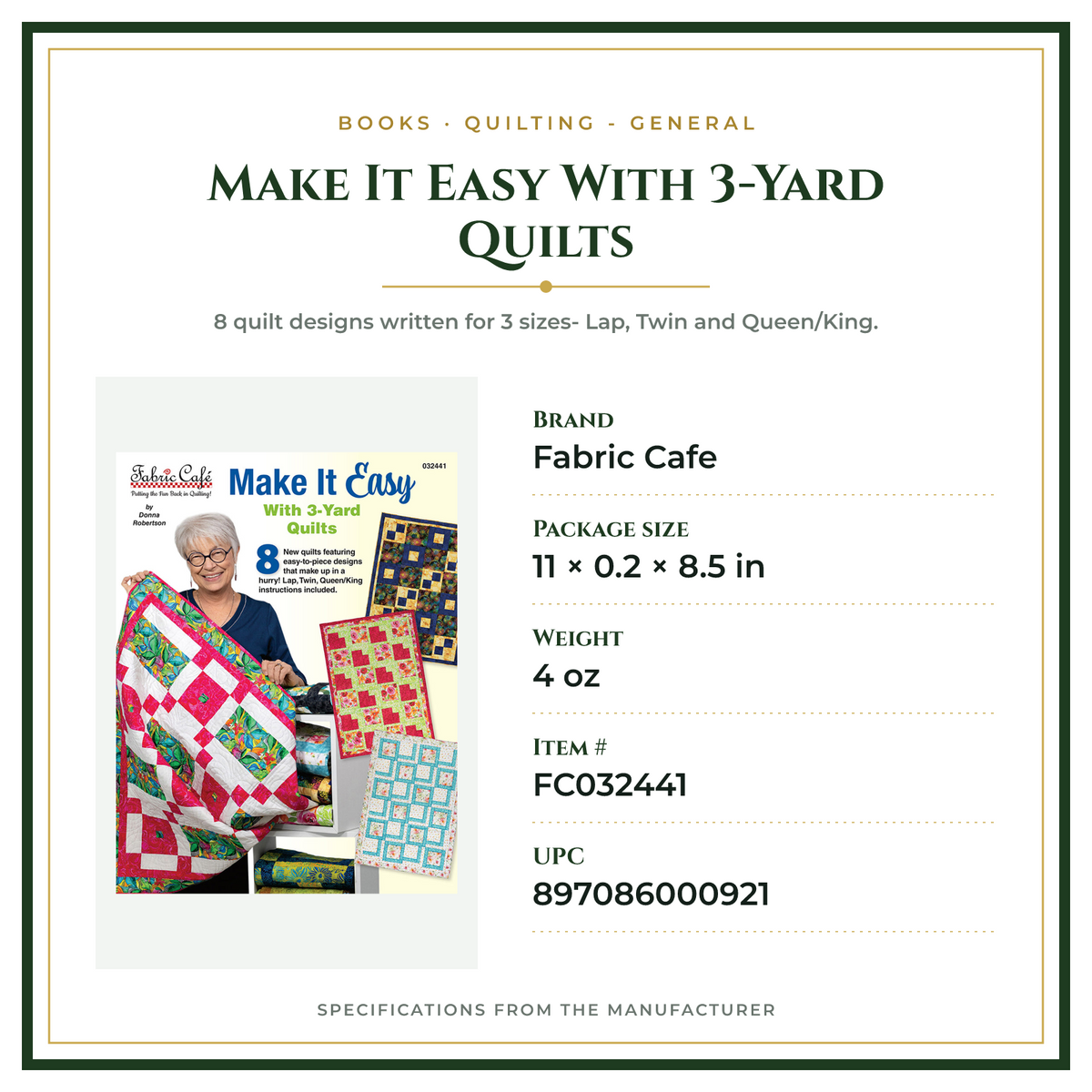 Product Specifications – Make It Easy With 3-Yard Quilts