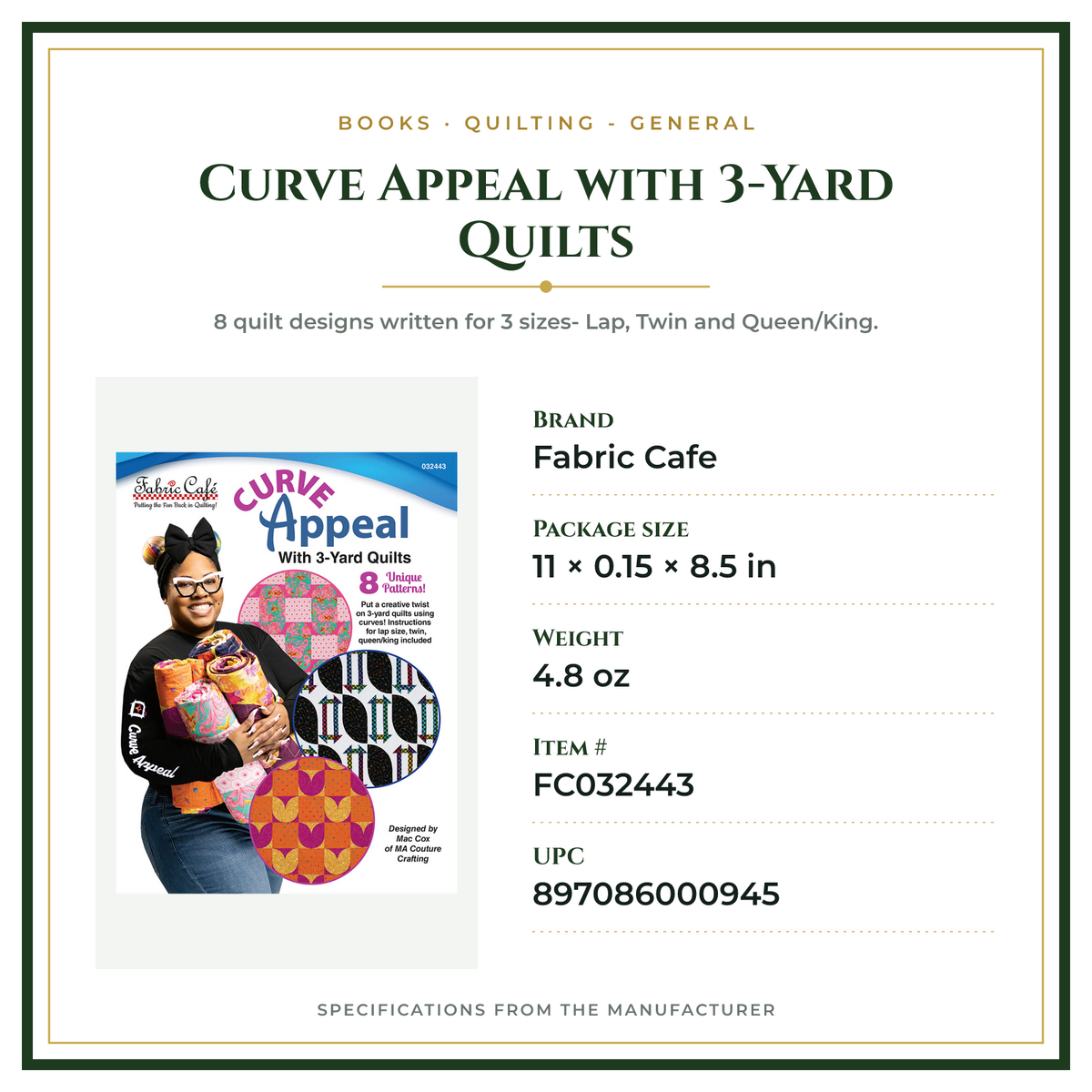 Product Specifications – Curve Appeal with 3-Yard Quilts