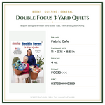 Product Specifications – Double Focus 3-Yard Quilts