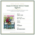 Product Specifications – Make It Home with 3 Yard Quilts