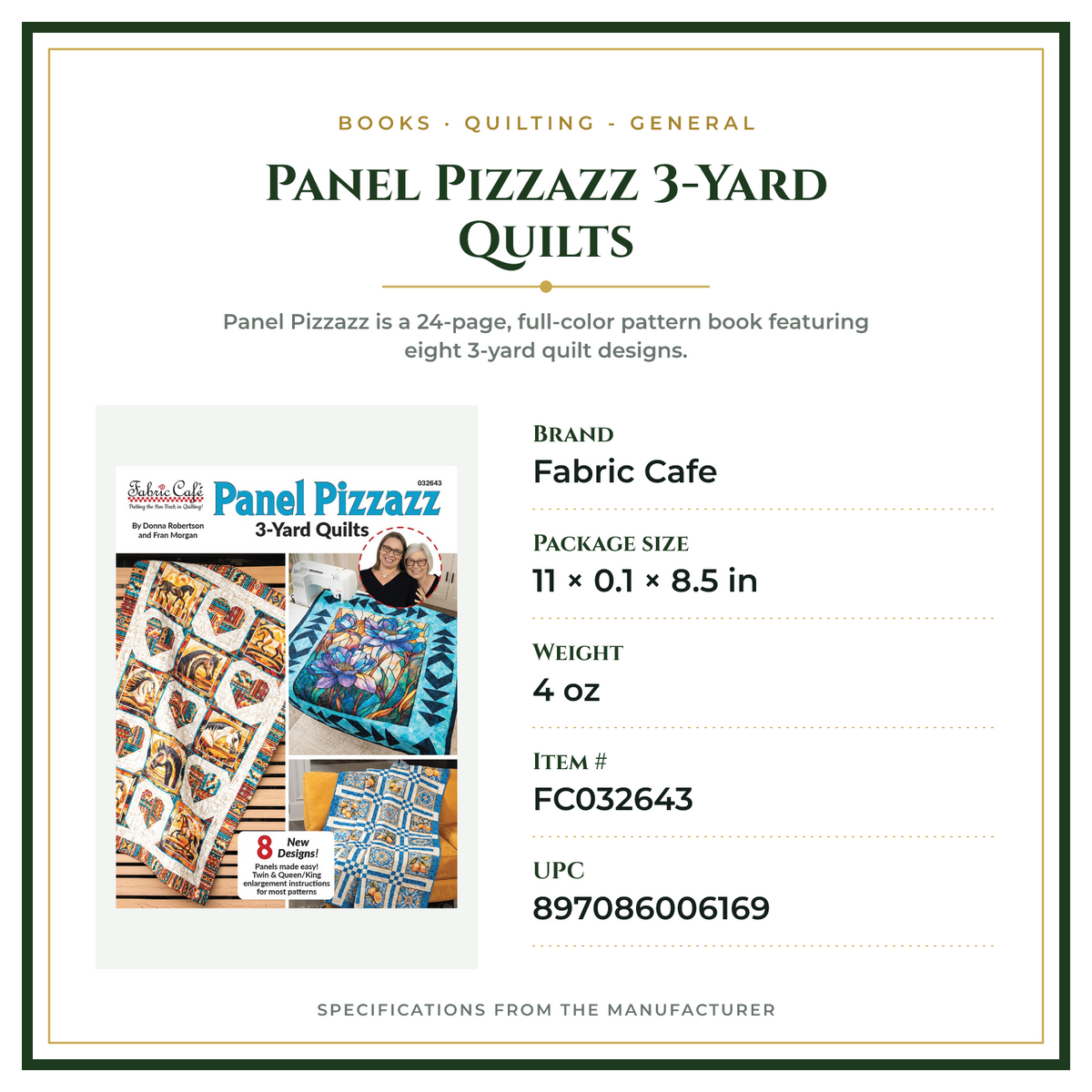 Product Specifications – Panel Pizzazz 3-Yard Quilts