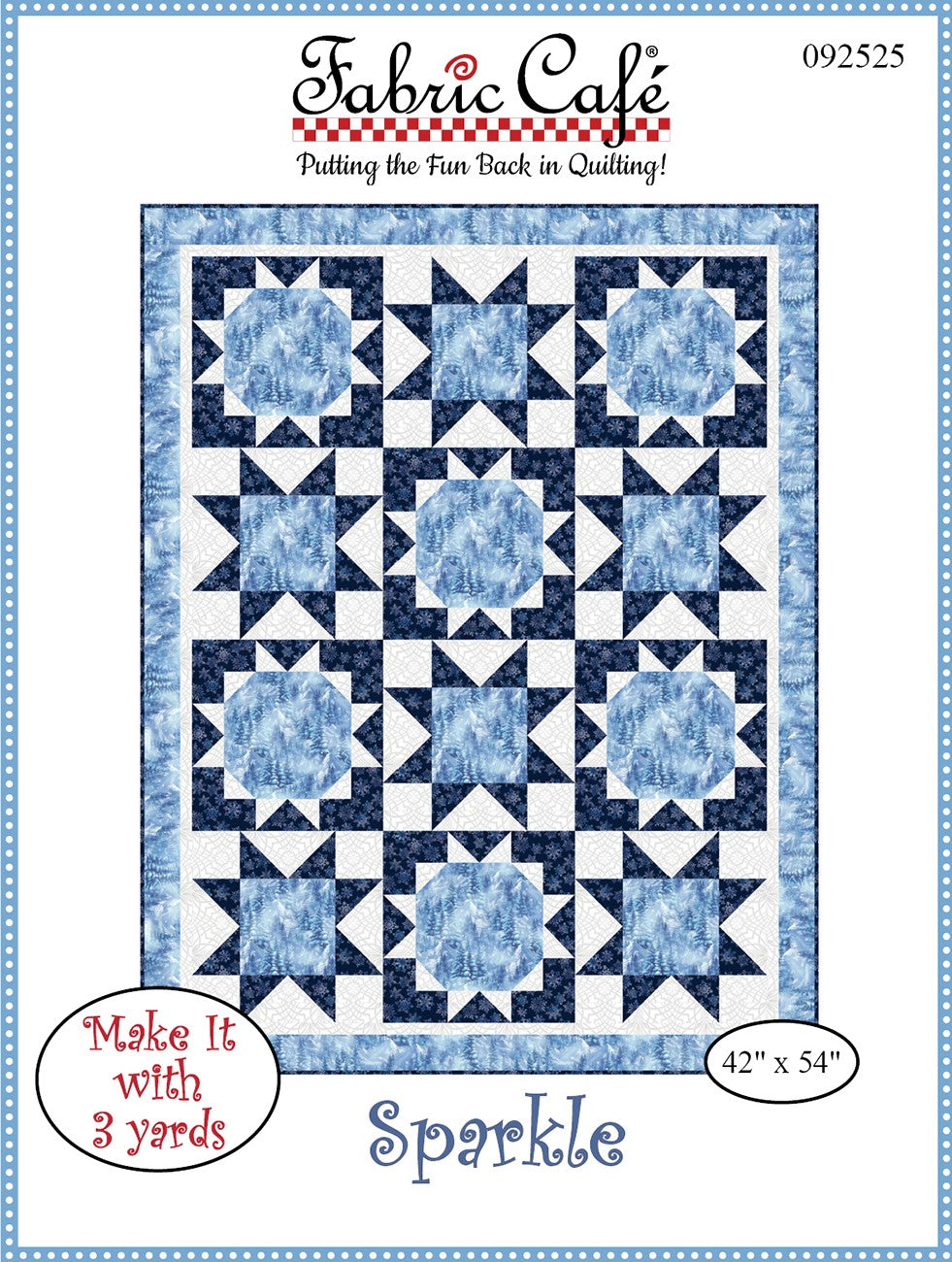Sparkle 3-Yard Quilt Pattern