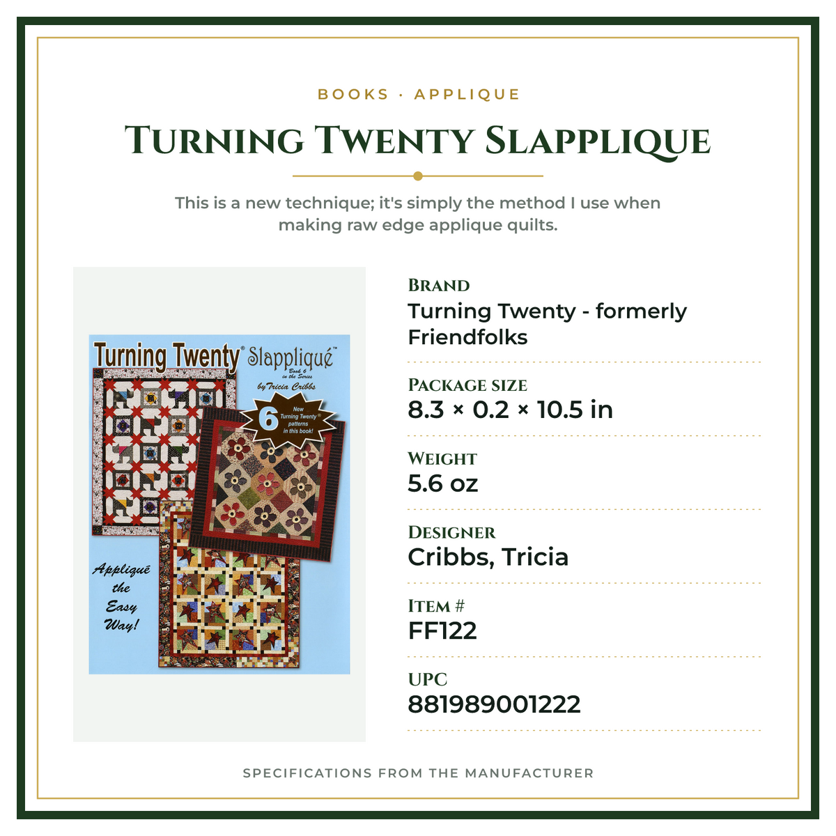 Product Specifications – Turning Twenty Slapplique