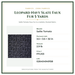 Product Specifications – Leopard Navy Slate Faux Fur 5 Yards