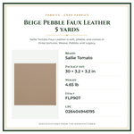 Product Specifications – Beige Pebble Faux Leather 5 yards