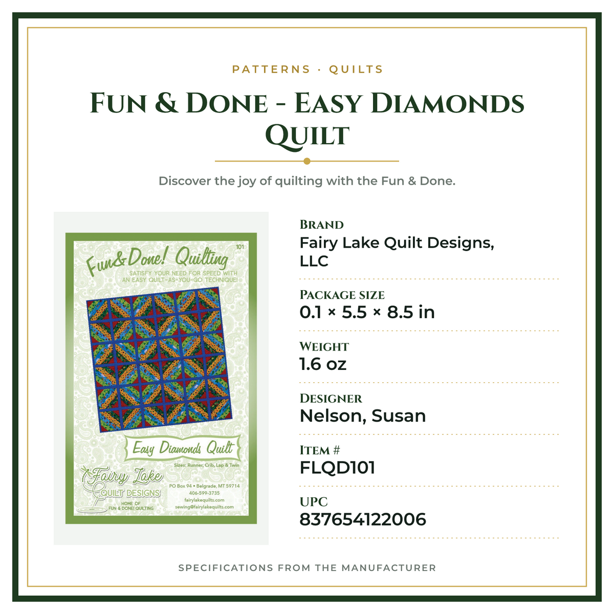 Product Specifications – Fun & Done - Easy Diamonds Quilt