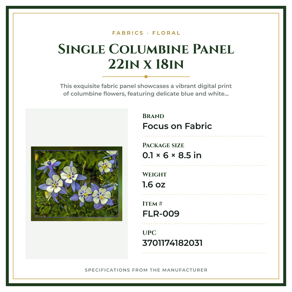 Product Specifications – Single Columbine Panel 22in x 18in