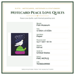 Product Specifications – Notecard Peace Love Quilts
