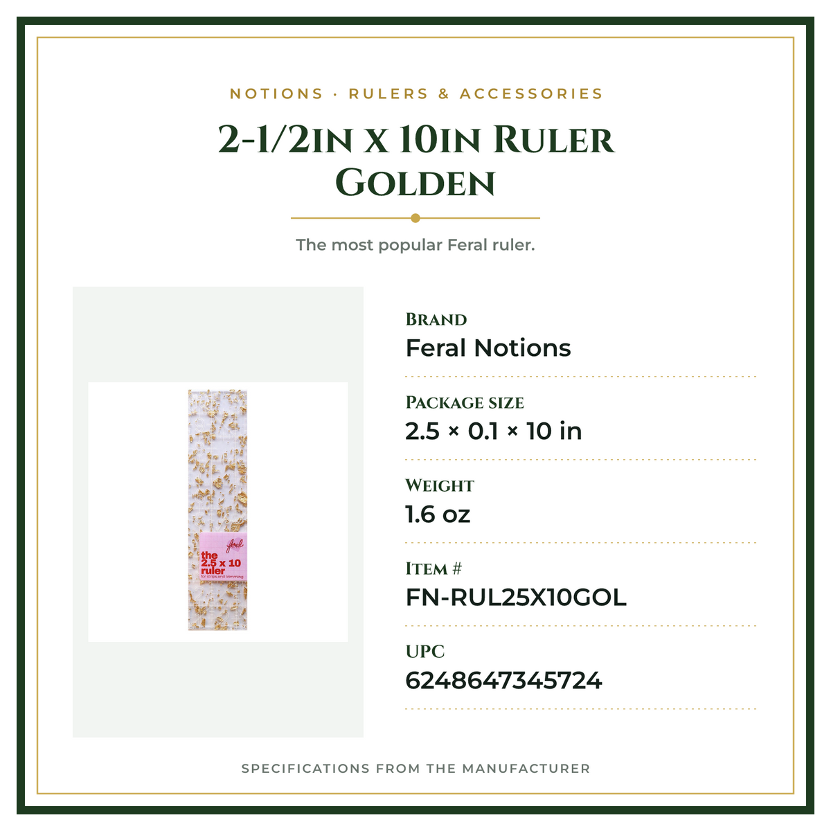 Product Specifications – 2-1/2in x 10in Ruler Golden