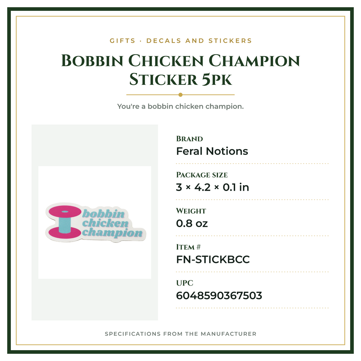 Product Specifications – Bobbin Chicken Champion Sticker 5pk